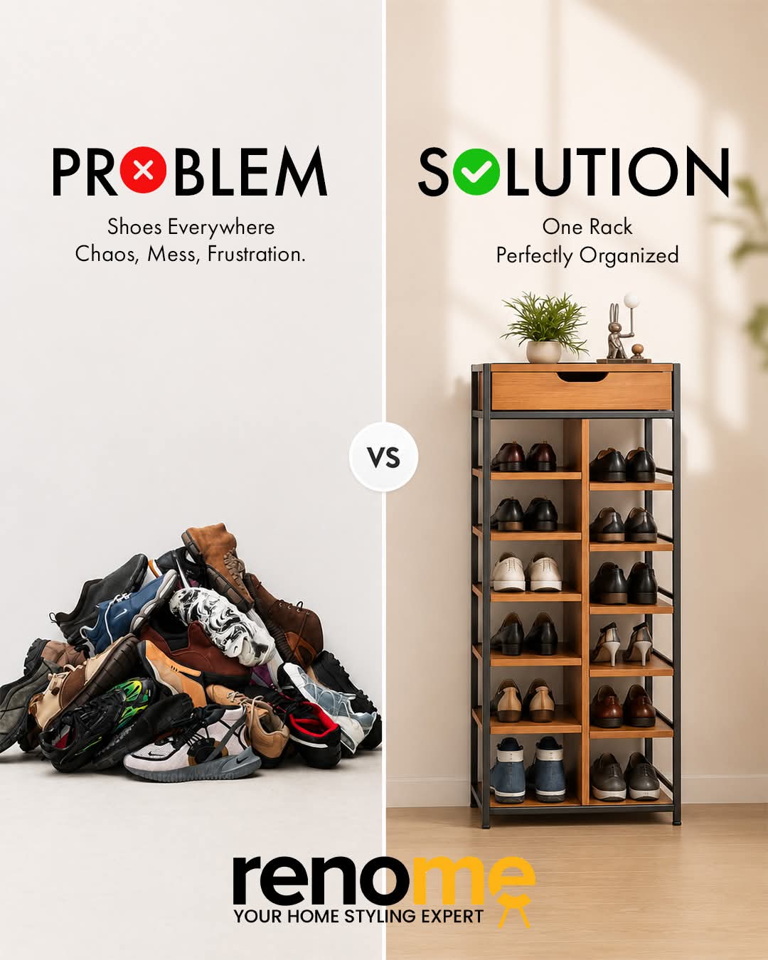 Problem vs Solution — Shoe Rack